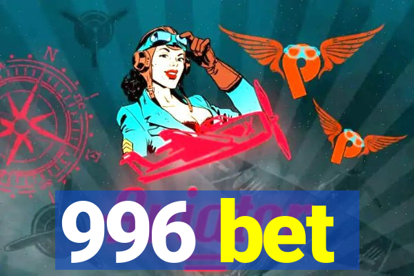 996 bet